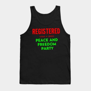 Peace and Freedom Party Tank Top